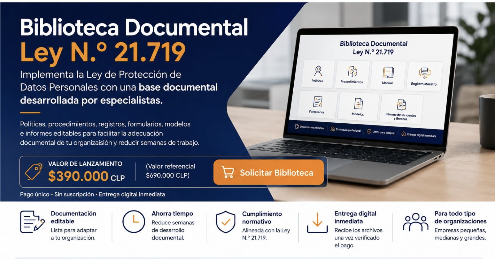 Biblioteca Documental Ley N.º 21.719. Valor de lanzamiento $390.000 CLP. Solicitar biblioteca.